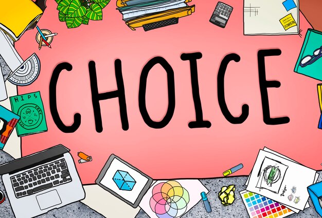 Choice Chance Opportunity Decision Alternative Concept