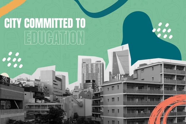 Collage of city committed to education