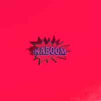 Free photo comic sound effect cartoon expression with text kaboom on red backdrop