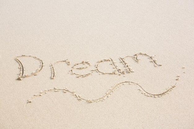 Dream written on sand