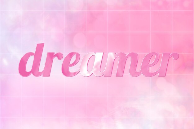 Dreamer aesthetic text in cute shiny pink font