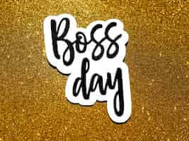 Free photo flat lay sign with boss day with glitter