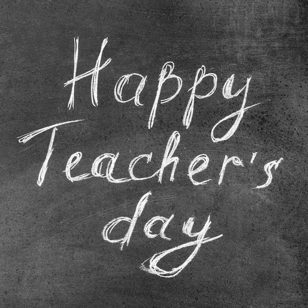 Happy teacher's day chalk lettering