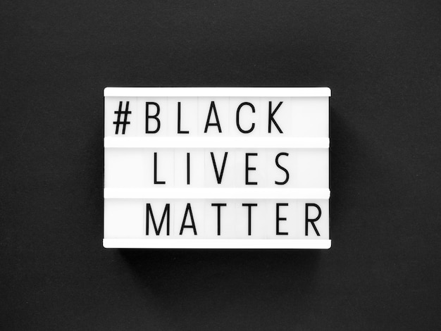 Monochromatic black lives matter movement message