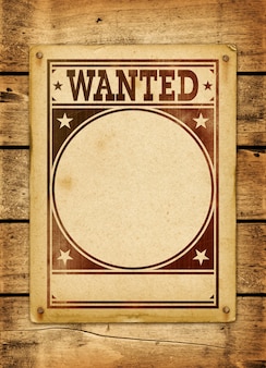 Wanted poster on a wood board