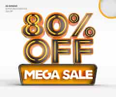 Free PSD 3d mega sale logo with 80 percent discount or offer in 3d rendering design template