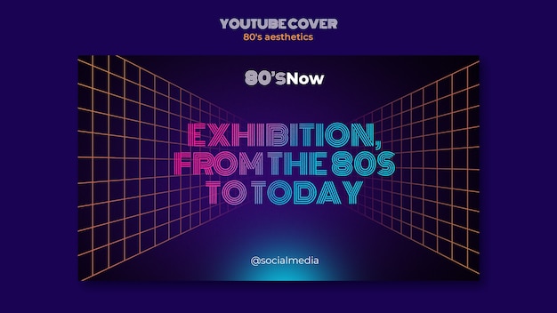 PSD gratuito modello di copertina di youtube per l'estetica degli anni '80
