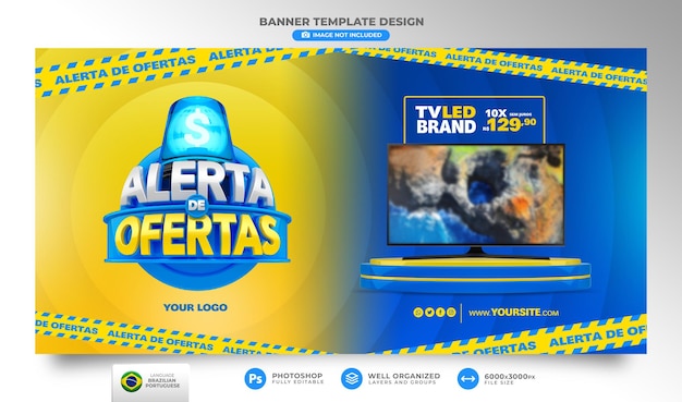 Banner alert of offers in brazil render 3d template in portuguese for marketing