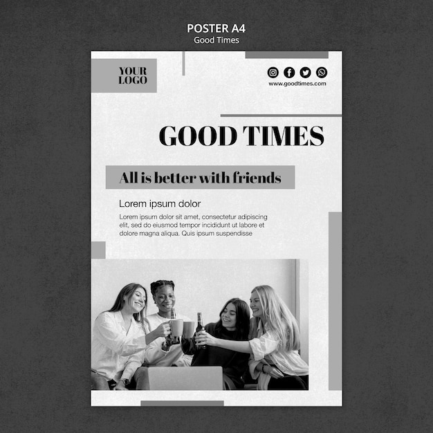 Free PSD black and white good times poster template