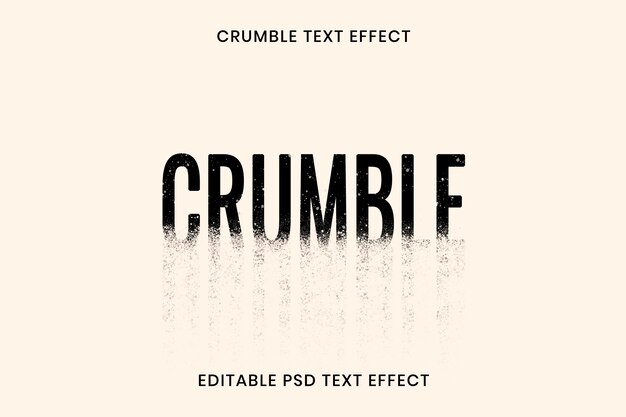 Редактируемый шаблон psd с эффектом текста Crumble