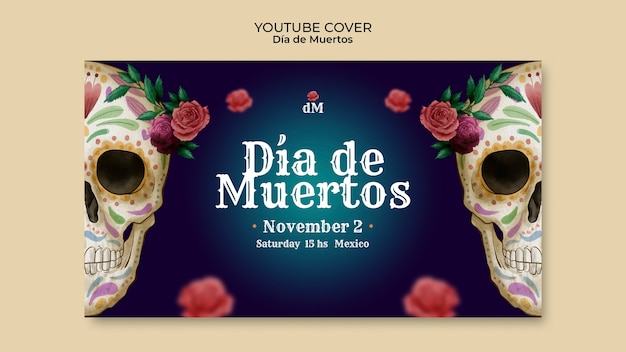 Шаблон обложки youtube dia de muertos