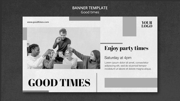 Good Times Banner Template Free PSD Download