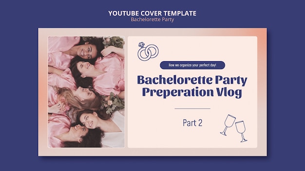 Free PSD gradient bachelorette party youtube cover