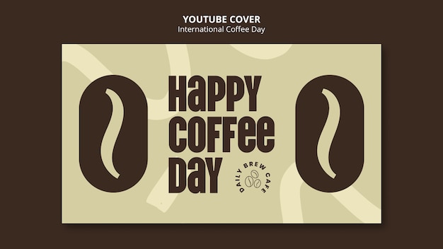 Modello di copertina di youtube per la giornata internazionale del caffè