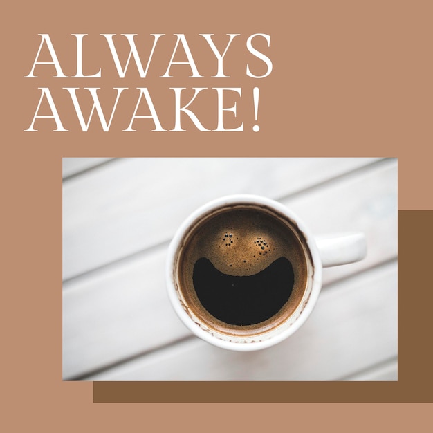 Morning coffee template psd for social media post always awake