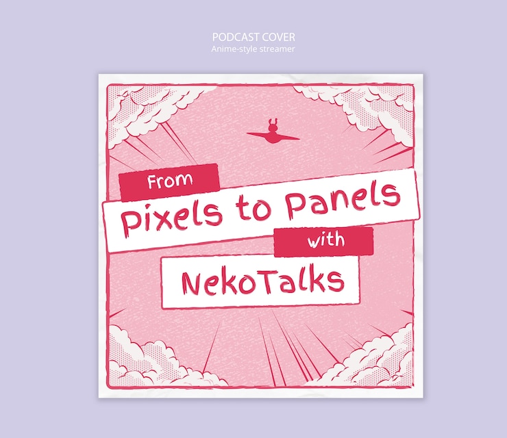 Free PSD pixels to panels with nekotalks podcast cover