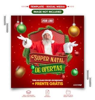 Social media feed super natal of offers for sales campaign in brazil