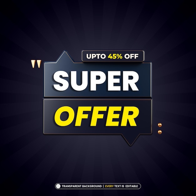Free PSD super offer sale banner with editable text template 3d render