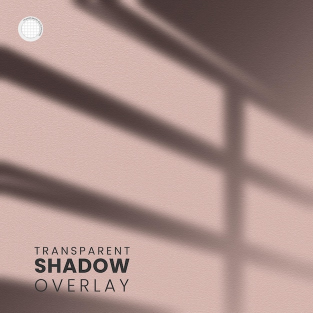 Transparent Window Shadow Overlay Template