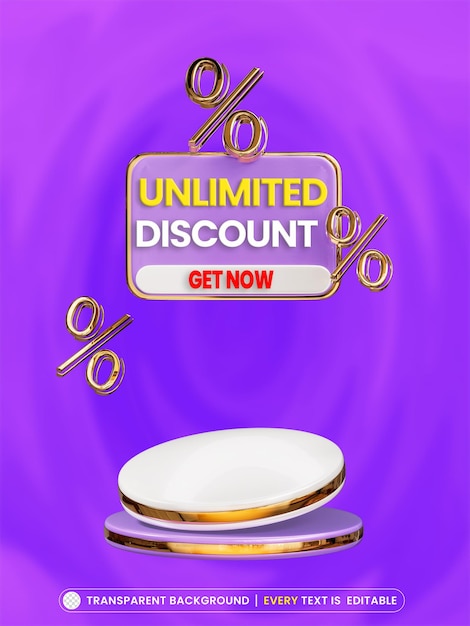 Unlimited discount product podium with editable text for promotion