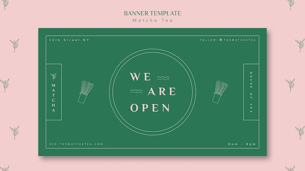 We are open matcha tea shop banner template