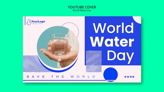 PSD gratuito modello di copertina di youtube per la giornata mondiale dell'acqua