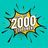 Vettore gratuito 2000 follower sui social media, grazie post in stile fumetto