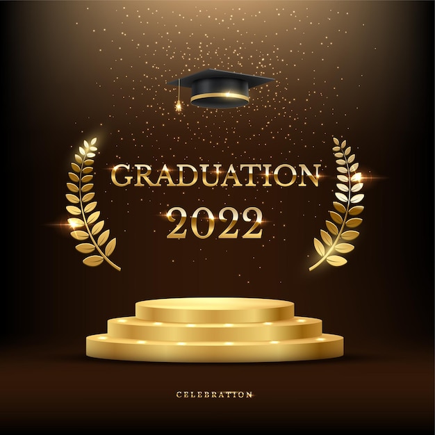 2022 graduation ceremony banner Award concept with academic hat golden podium and laurel wreath under shining glitter on dark background