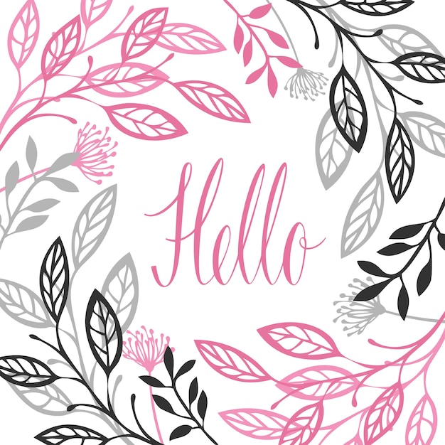 Abstract floral frame Gray and pink color Hello Calligraphy lettering Isolated vector object