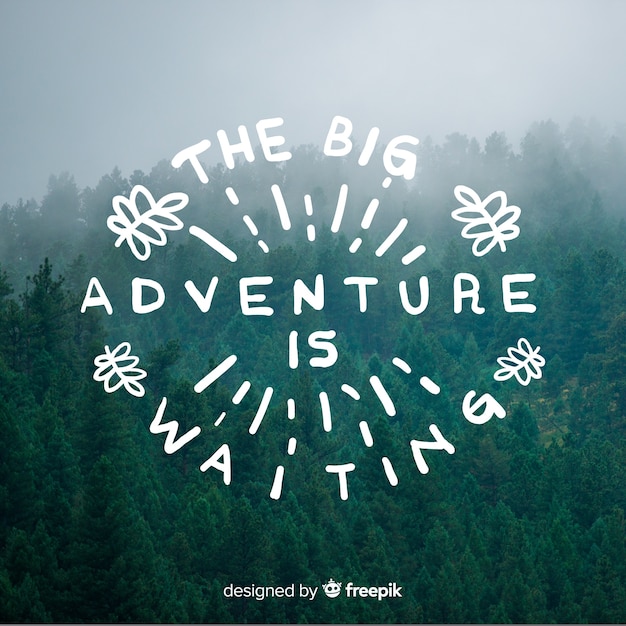Adventure lettering with photo