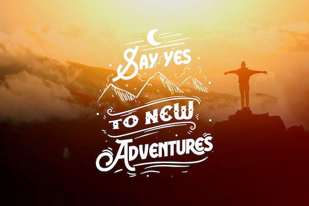 Adventure/travel lettering background with image