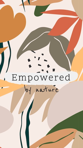 Aesthetic social media story template, editable botanical design, empowered by nature vector