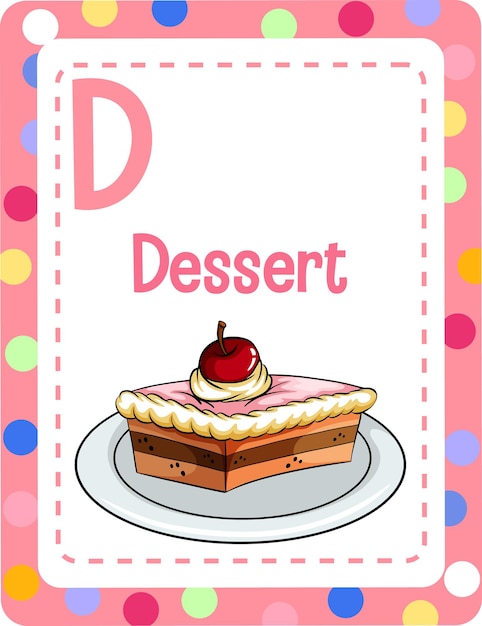 Vettore gratuito flashcard dell'alfabeto con la lettera d per dessert