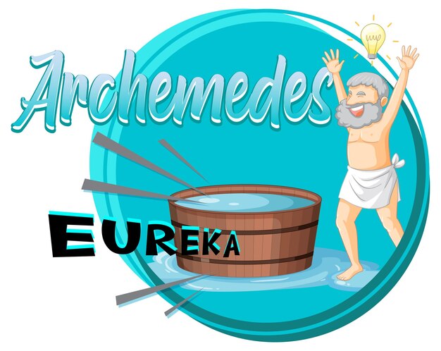 Archimedes cartoon with the word Eureka