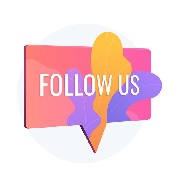 Free vector audience attraction, follow us notification sign. social media advertisement, online marketing, promo sticker. speech bubble with typography.