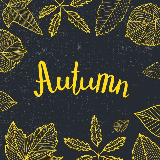 Autumn lettering, hand drawn leaves around. black and yellow, blackboard style. card, poster, placard