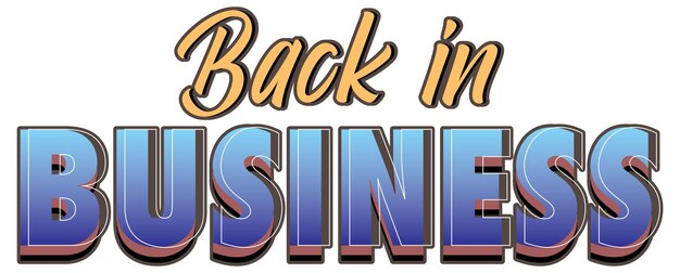 Back in business hand drawn lettering logo