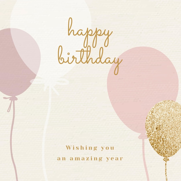 Free vector balloon birthday greeting template in pink and gold tone