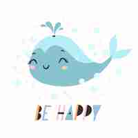 Free vector be happy text with cute whale illustration