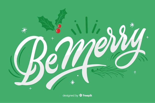 Be merry on christmas lettering