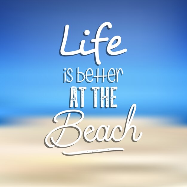 Beach quotation on a summer background