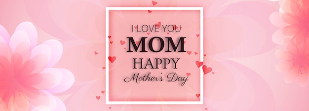 Beautiful banner happy mother's day card background