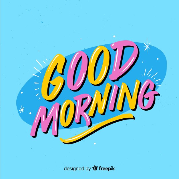 Beautiful good morning lettering background