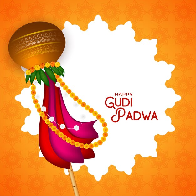 Beautiful Happy Gudi padwa cultural Indian festival celebration card