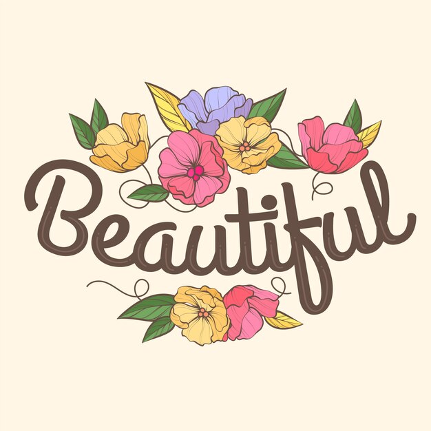 Beautiful lettering with flowers