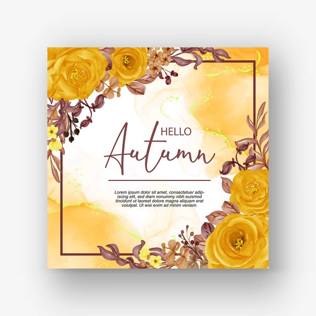 Beautiful rose frame hello autumn background