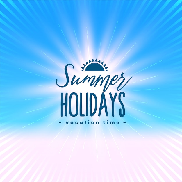 Beautiful summer holidays poster with light rays