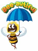 Free vector beeautiful a funny pun with cute cartoon animals