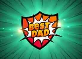 Free vector best dad comic style background