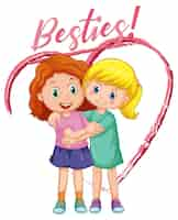 Free vector best friend girls cartoon character with besties lettering